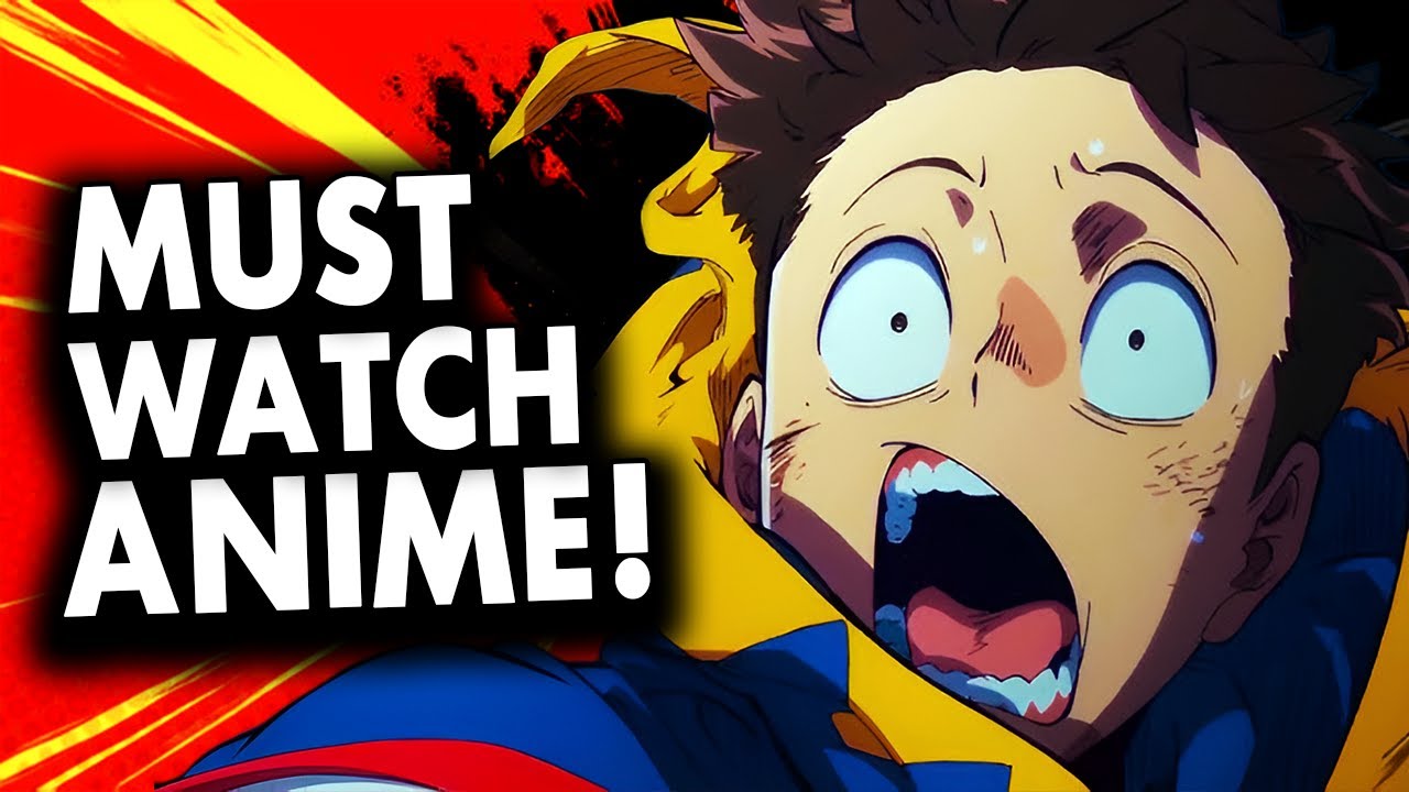 BEST ANIMES TO WATCH