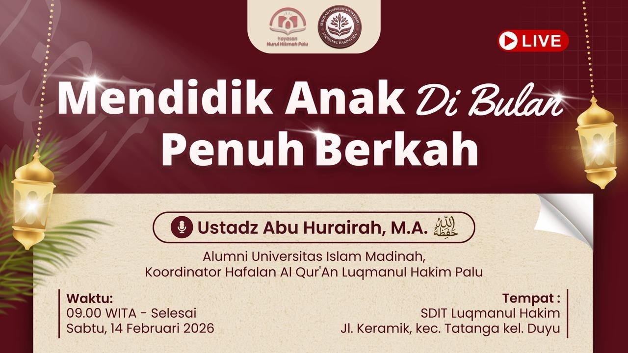 Kajian Spesial | Mendidik Anak di  Bulan Penuh Berkah