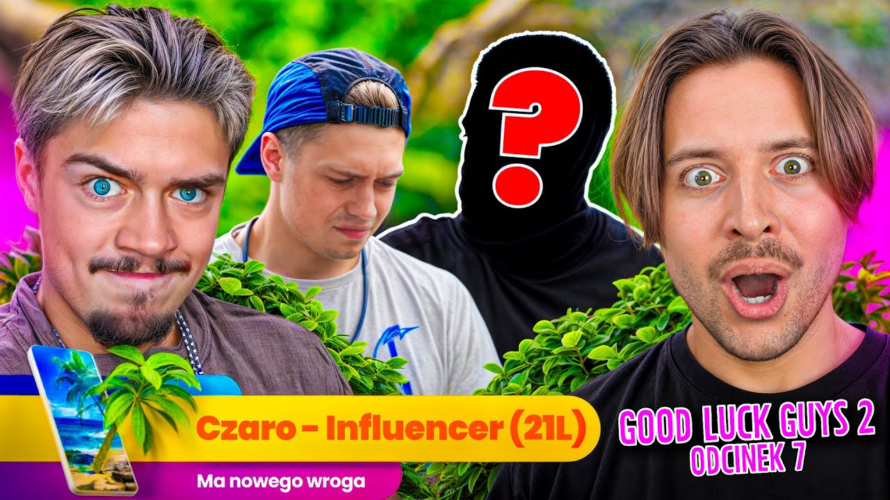 NOWY WR&Oacute;G NA WYSPIE! - GOOD LUCK GUYS 2 Odc. 7 z CZARO