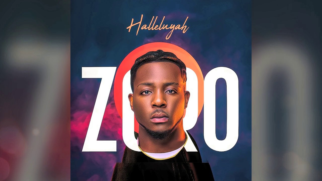 Zoro - Halleluyah Official Song (Audio)