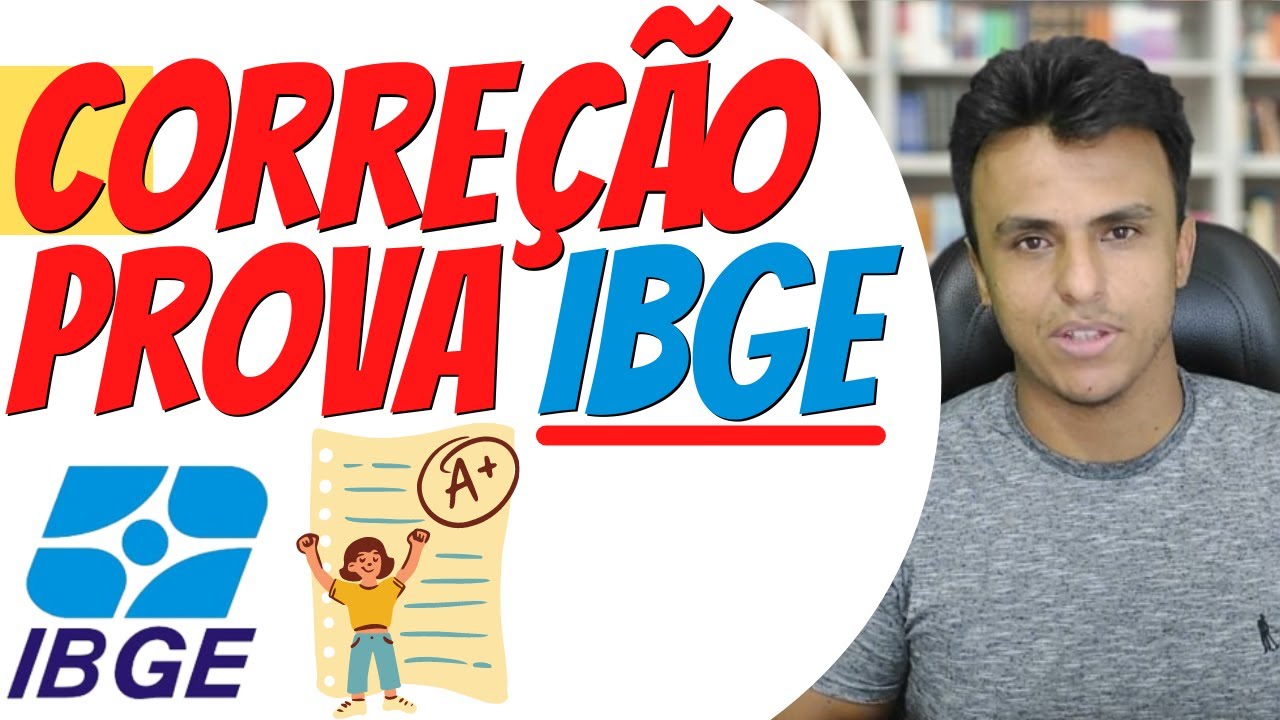 CONCURSO IBGE 2021 - CORRE&Ccedil;&Atilde;O DA PROVA IBGE!!!
