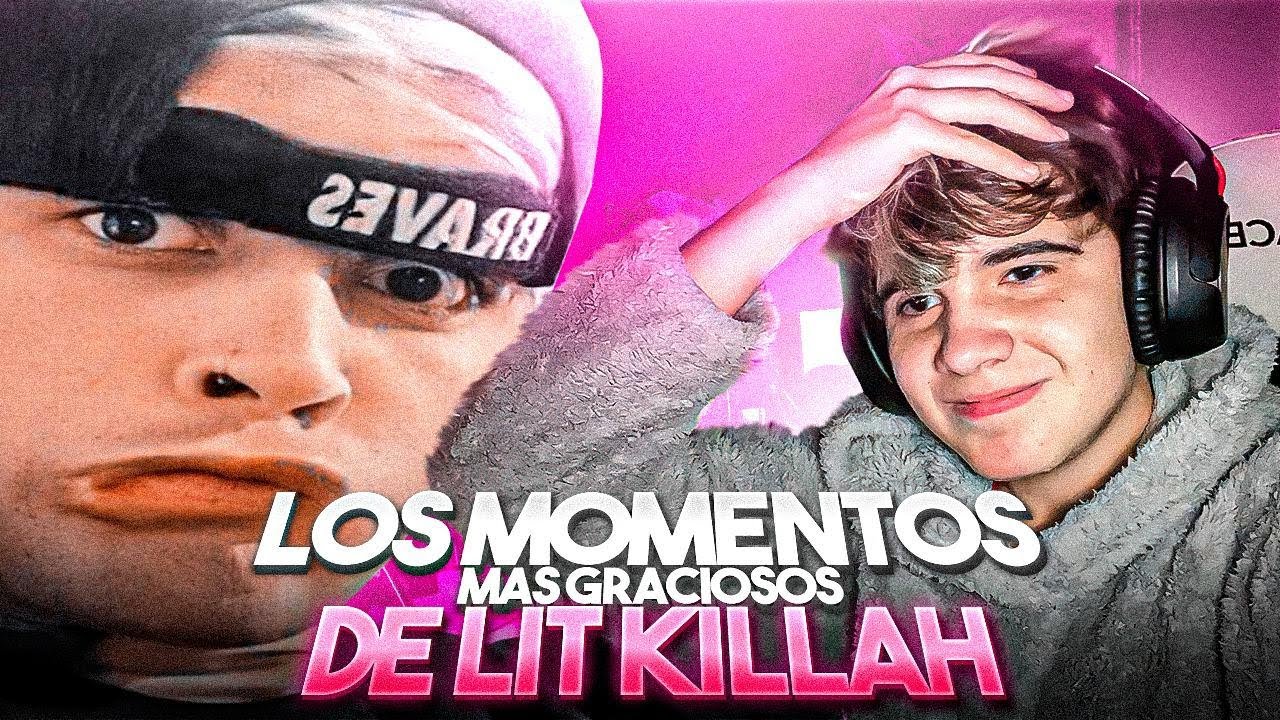 Reacciono a los MOMENTOS MÁS GRACIOSOS DE LIT KILLAH / Esta LOCO