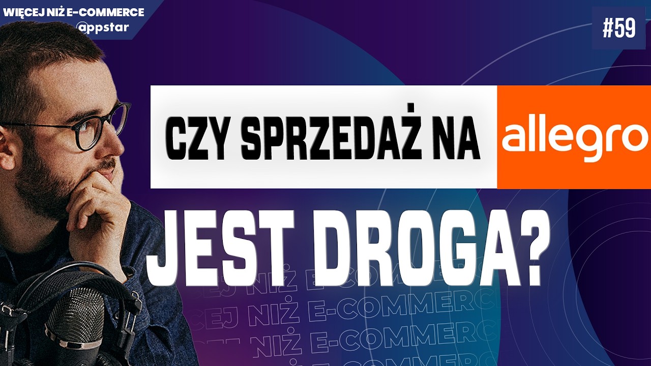 #59 || Sprzedaż na Allegro - czy warto? Opłaty, prowizje, korzyści