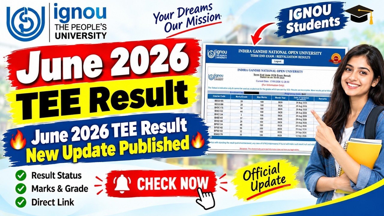 IGNOU June 2026 TEE Result and Grade Card New Update Published || Check Your Result Now!