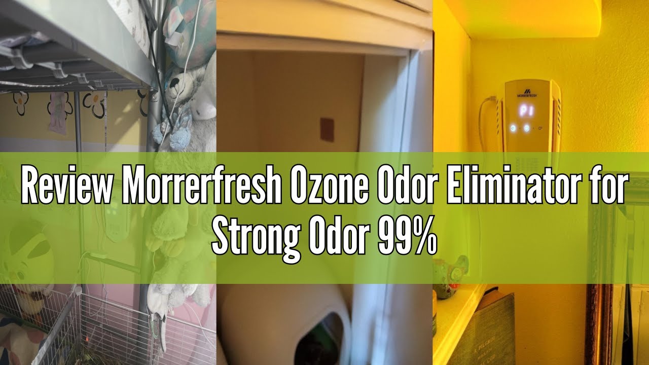 Review Morrerfresh Ozone Odor Eliminator for Strong Odor 99% Cat Litter Deodorizer Dog Poof Odor Rem
