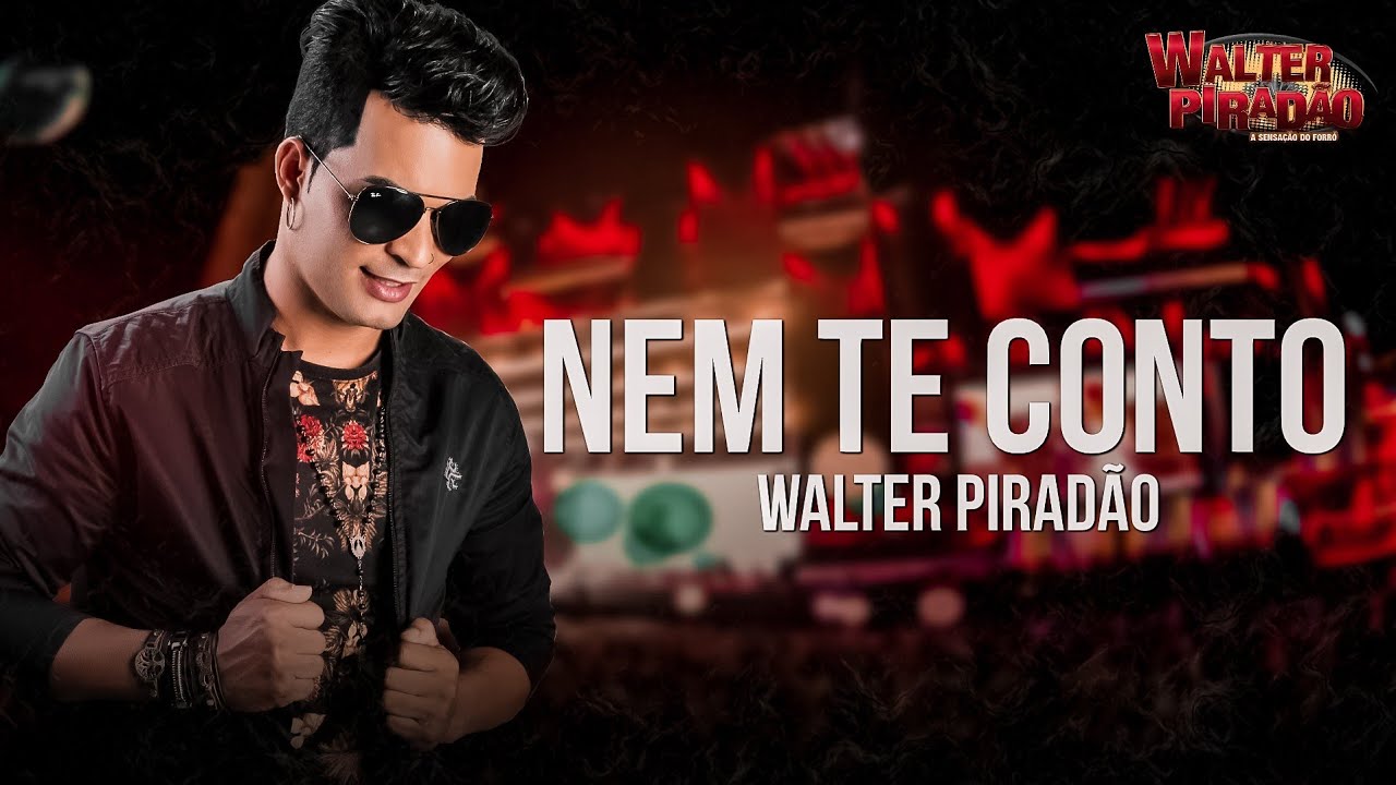 NEM TE CONTO | WALTER PIRAD&Atilde;O