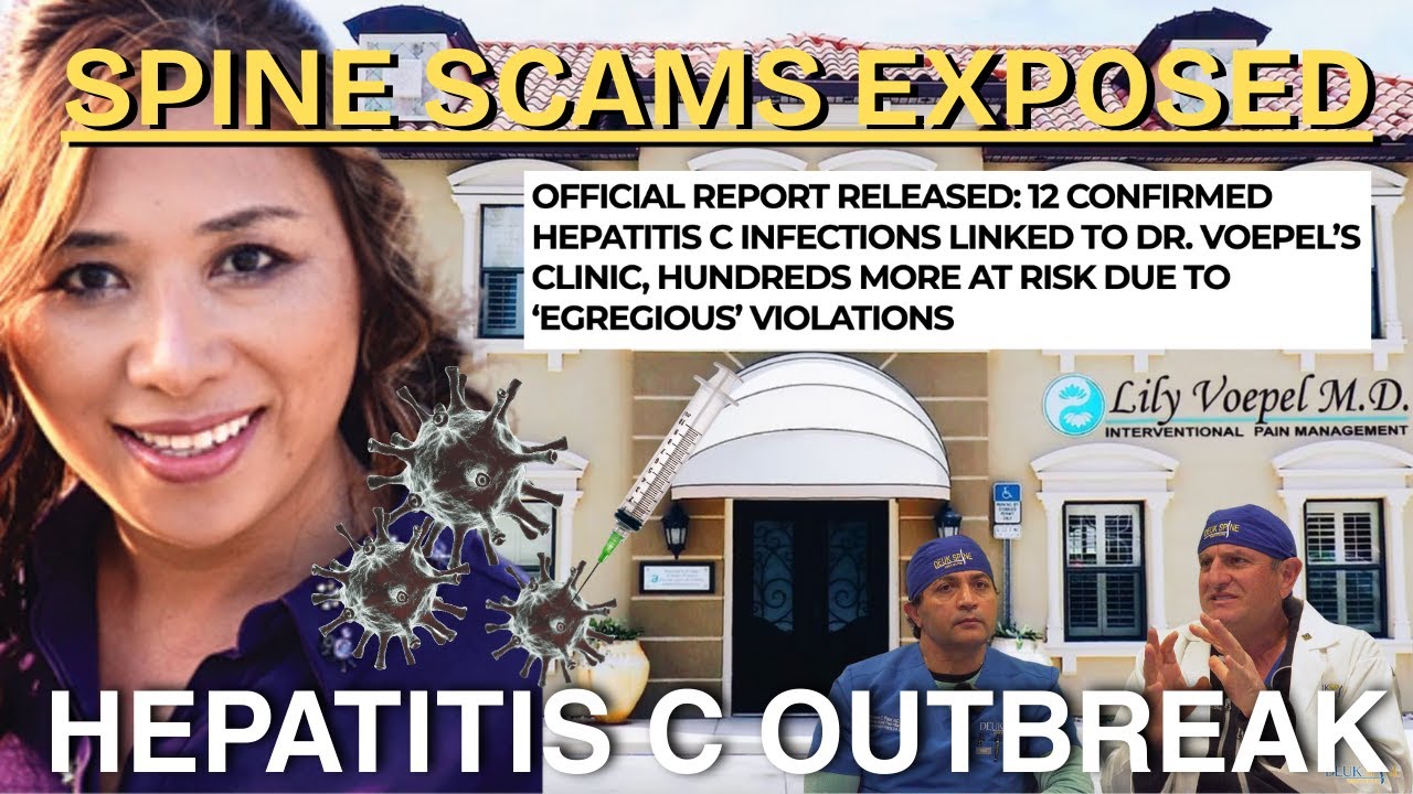 Spine Scams Exposed - Hepatitis C OUTBREAK from Florida Interventional Pain Management Doctor