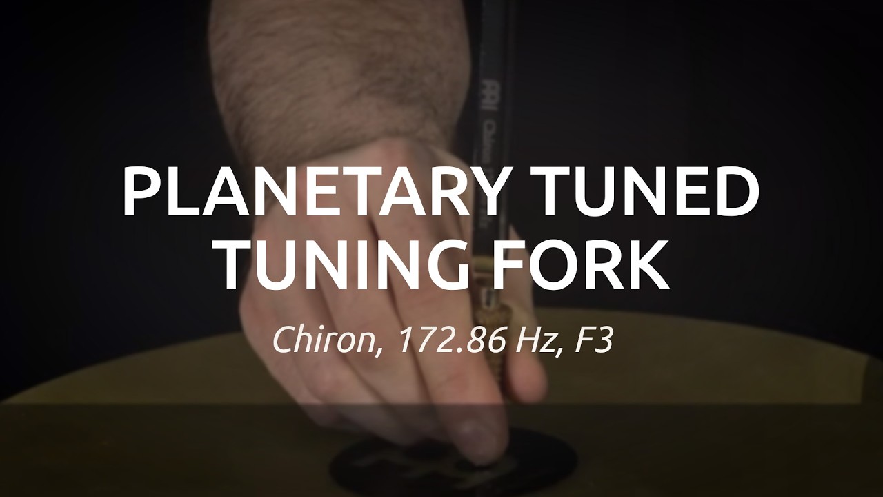 Planetary Tuned Tuning Fork - Chiron - 172.86 Hz / F3 - Meinl Sonic Energy