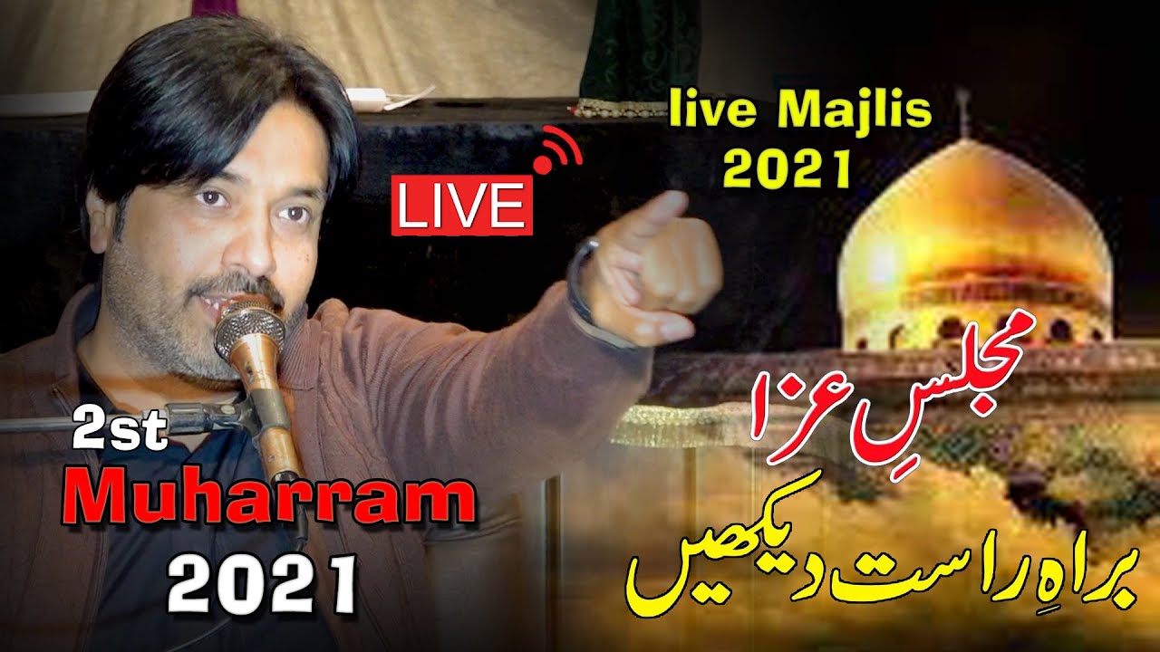live majlis today in pakistan | allama aqil raza zaidi | muharram majlis 2021