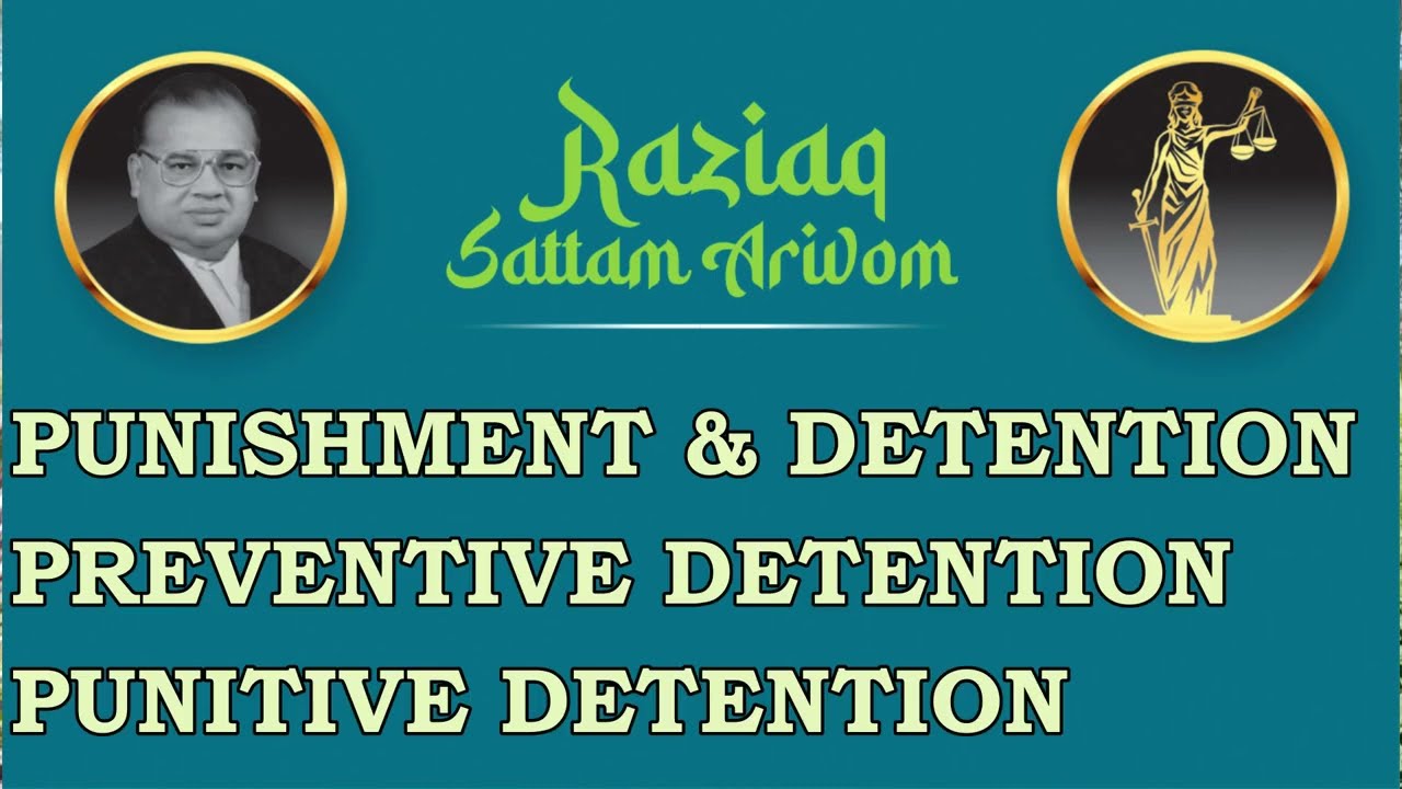 Preventive Detention, Punitive Detention, How to Come Out Detention under Gundas Act, COFEPOSA Act