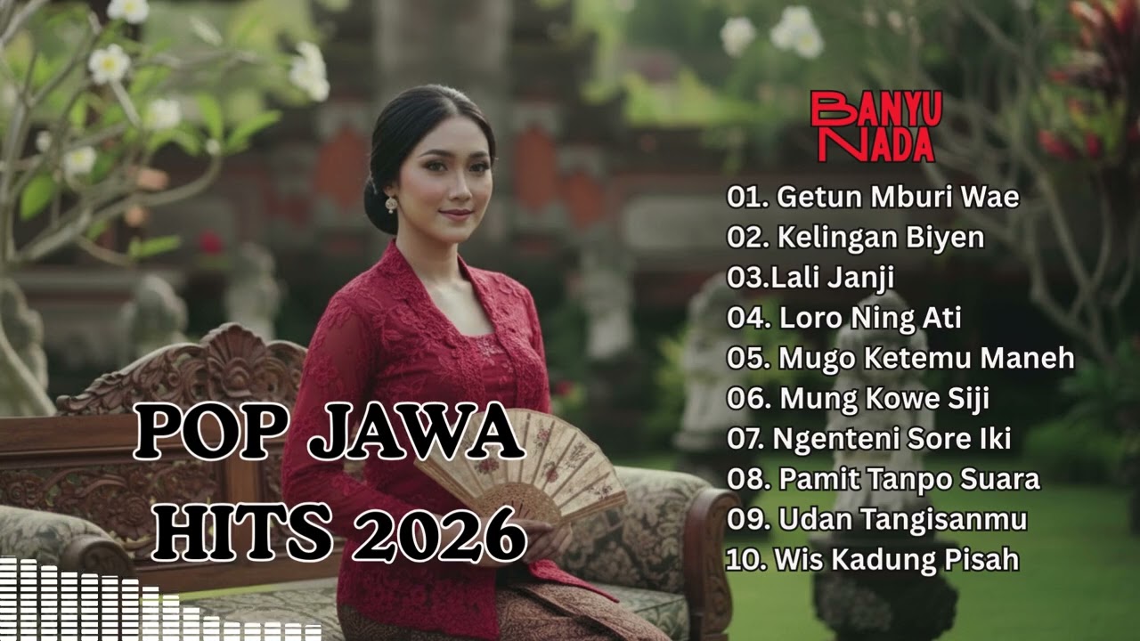 List Terbaik! Nonstop Lagu Jawa Paling Viral dan Populer Sepanjang Masa