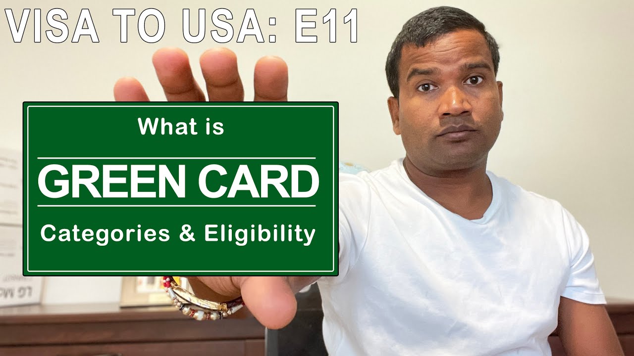VISA to USA S1 E11: What is a Green Card? Types and Eligibility For Each Permanent Resident Category