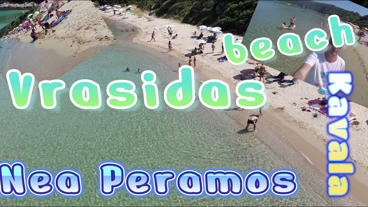 Vrasidas beach(Παραλία Βρασίδας),Nea Peramos,Kavala