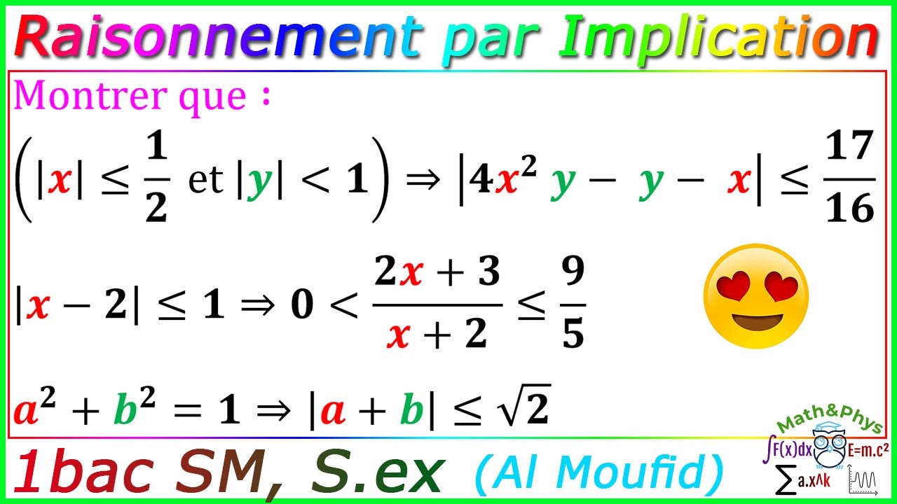 Raisonnement par Implication - Logique Mathématique - 1 Bac SM - [Exercice 25]