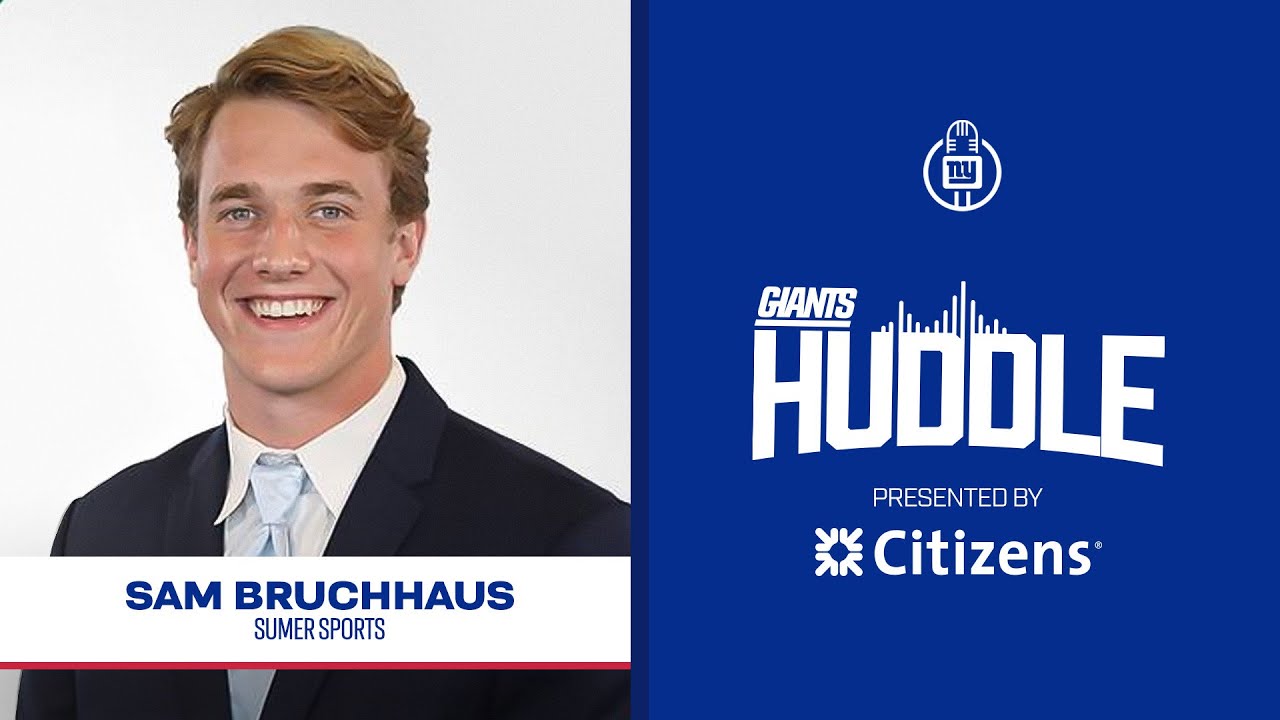 Sumer Sports Data Scientist Sam Bruchhaus | Giants Huddle | New York Giants