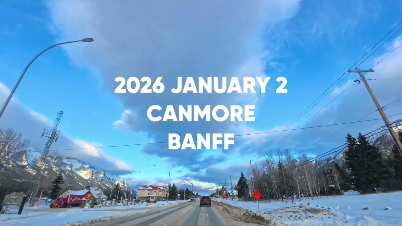 2026 JANUARY 2 CANADA CANMORE BANFF