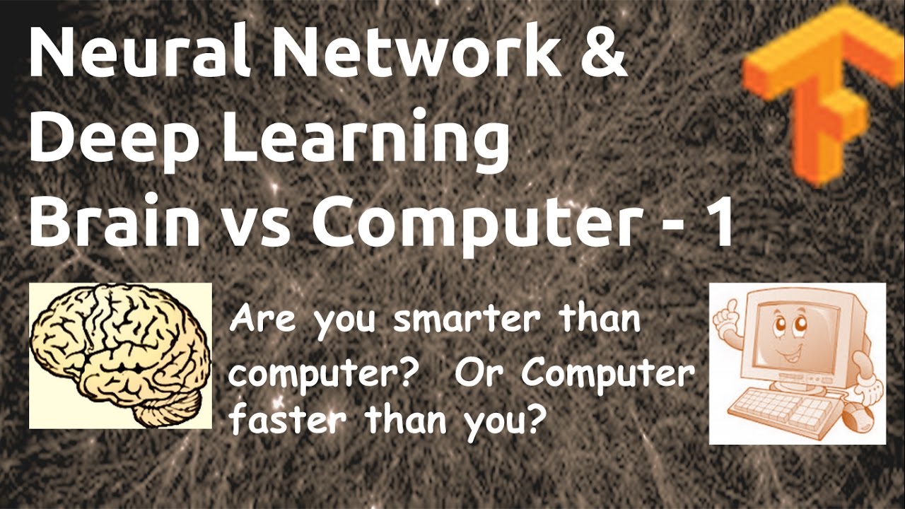 Deep Learning  Brain vs Computer - 1