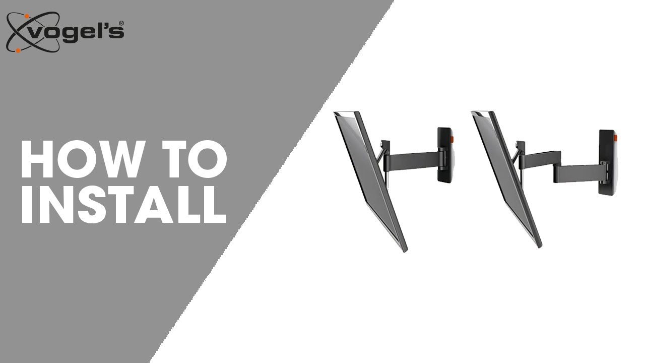 WALL 3225, WALL 3245 | How to install | Full-Motion TV wall mount | Vogel's
