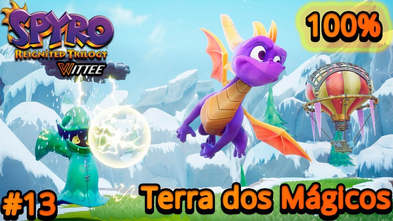 SPYRO: Reignited Trilogy #13 - Terra dos Mágicos 100%