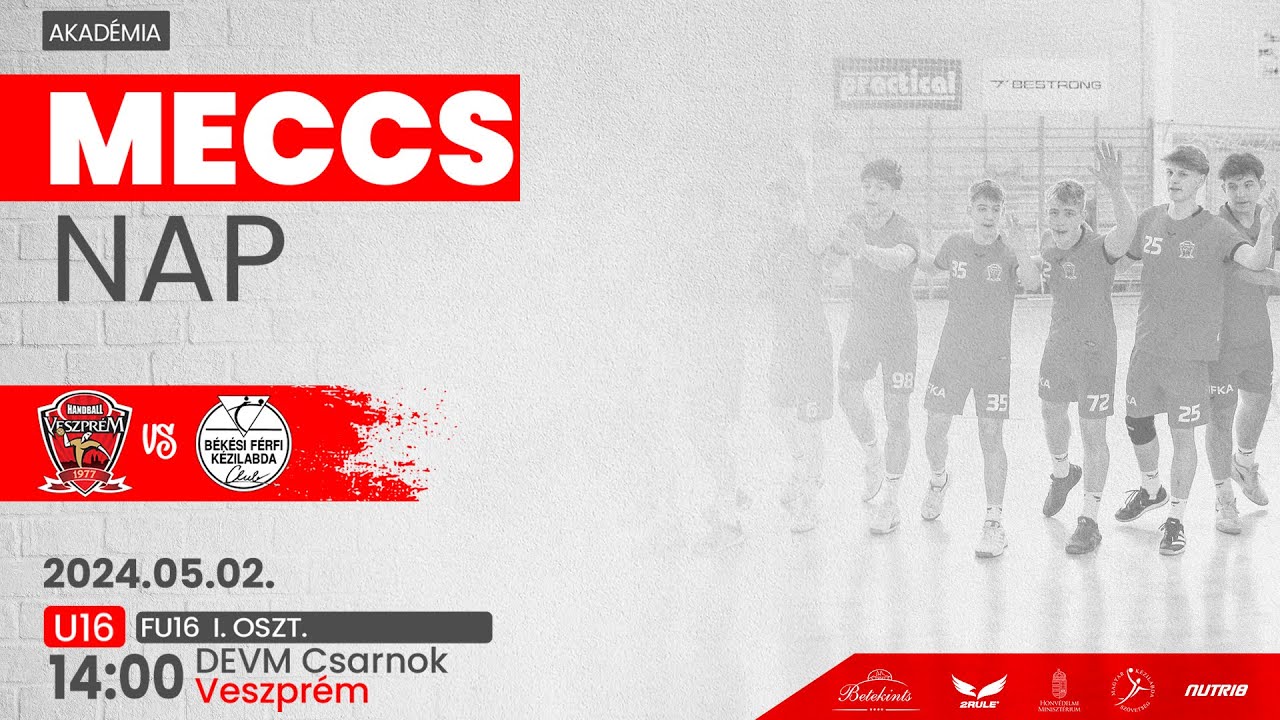 FU16 I. osztály | Veszprém Handball Academy - Optimum Solar - Békési FKC | 2024.04.18.