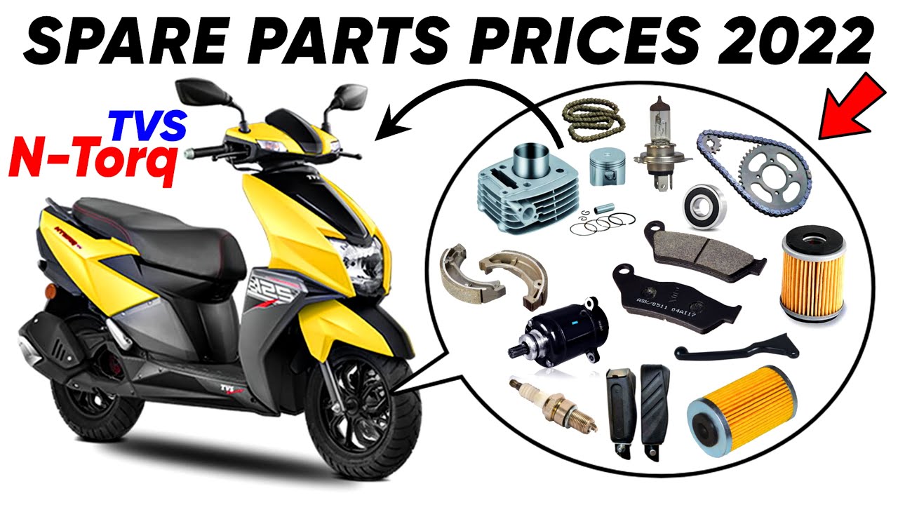 SPARE PARTS PRICES 2022 😍🔥 • TVS N-TORQ 125cc 💥 || #tvsntorq125 #youtube #bikespareparts