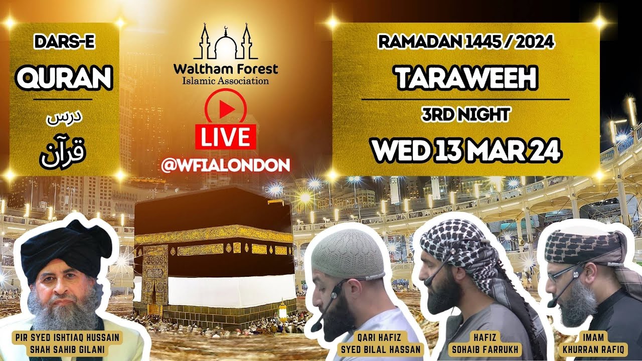 Taraweeh Live 03 | Ramadan 1445 AH | 13 Mar 2024