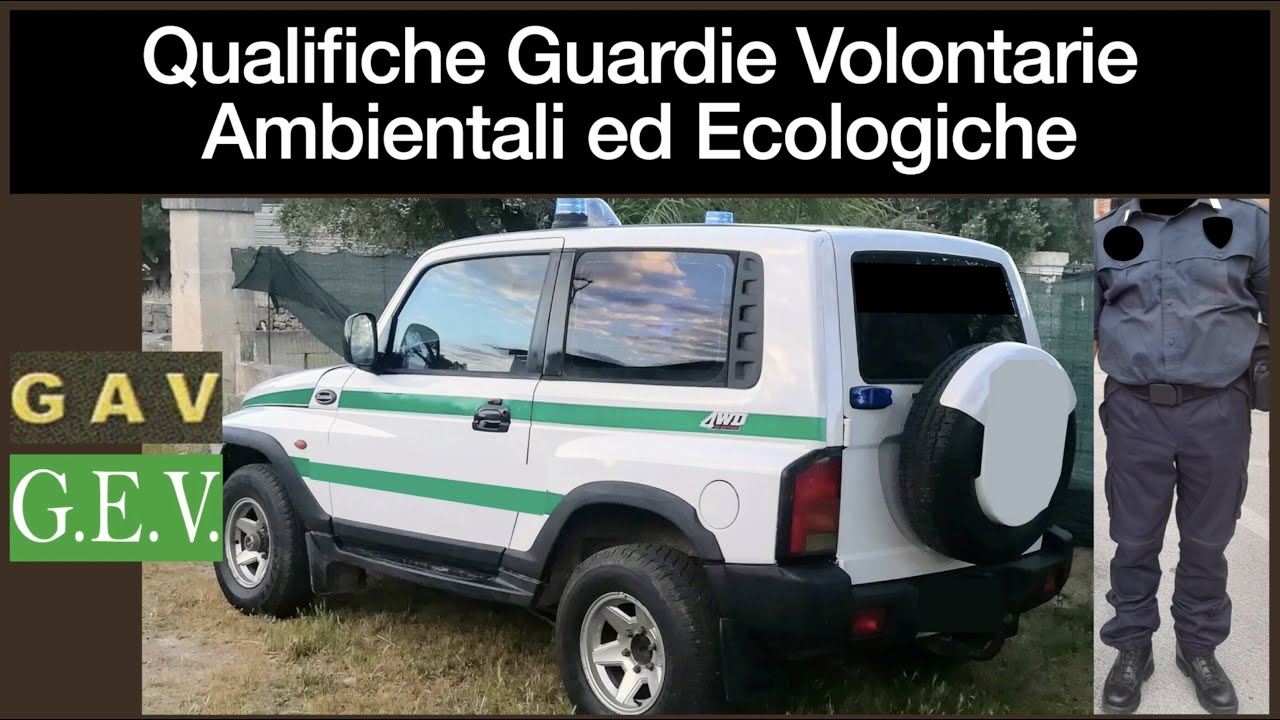 Qualifiche Guardie Ambientali ed Ecologiche Volontarie (G.A.V. - G.E.V.)