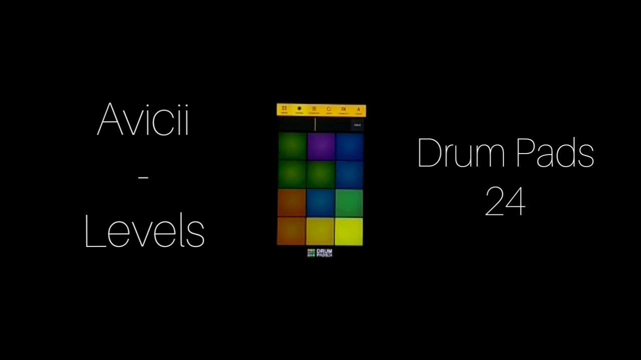 Avicii - Levels | Drum Pads 24