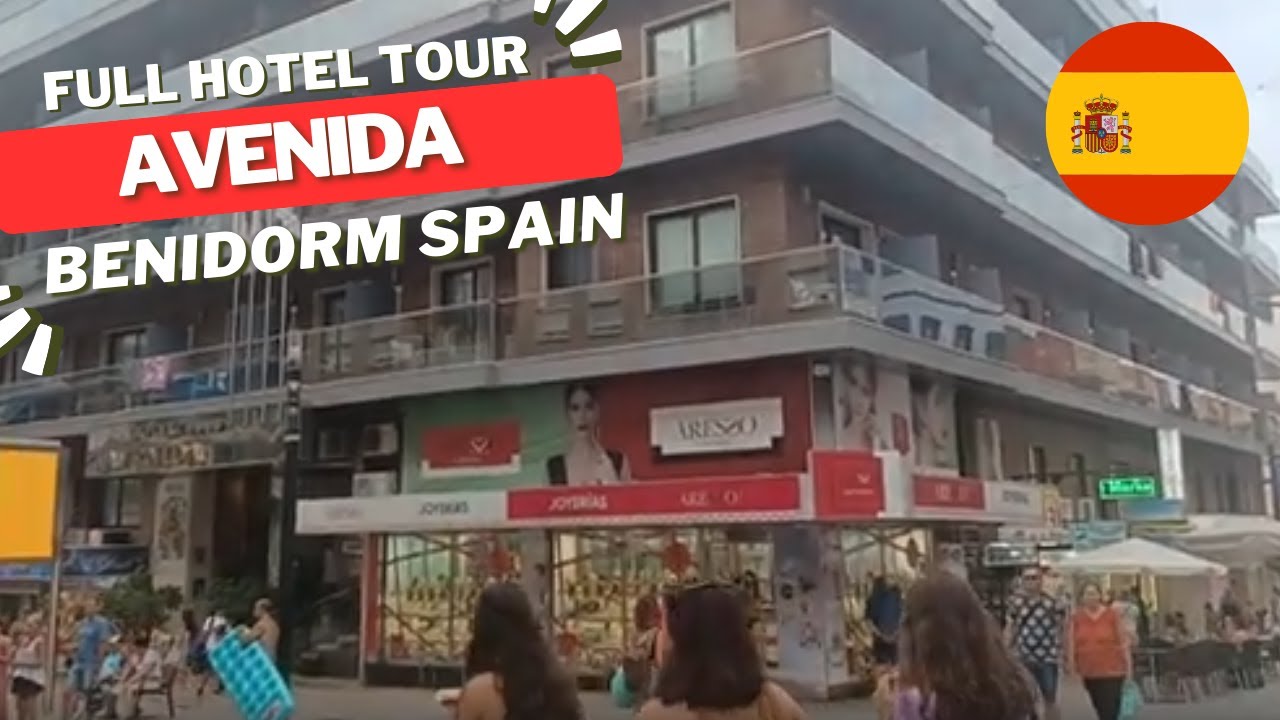 AVENIDA HOTEL/APPARTMENTS BENIDORM Spain 'FULL HOTEL TOUR'
