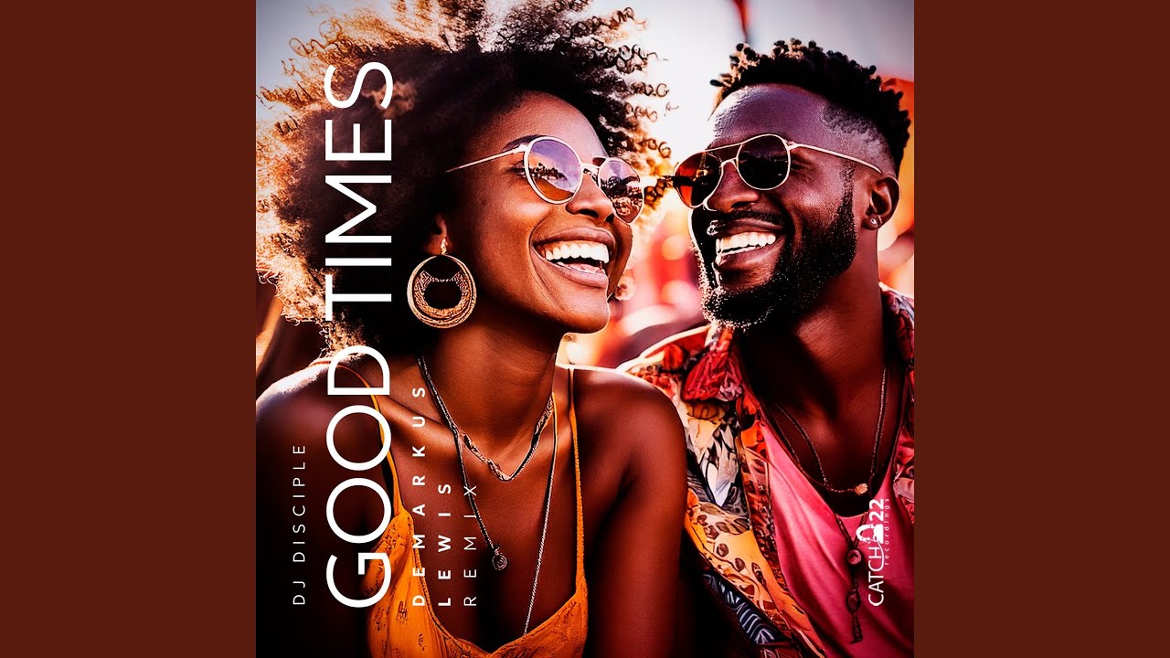 Good Times (Deez DiscoSoul Workout)
