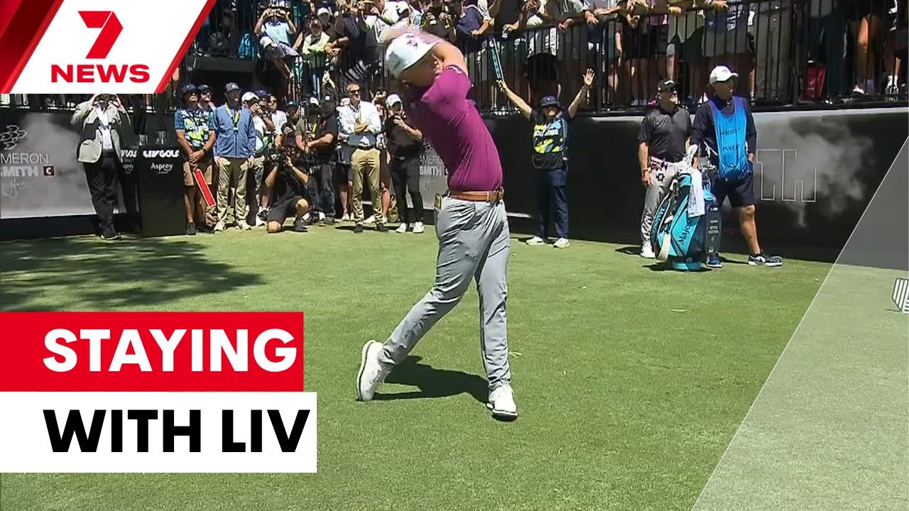 Cam Smith to honour $150 million LIV Golf contract | 7NEWS