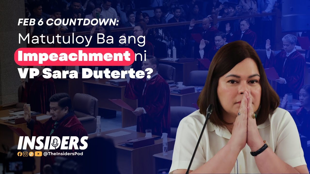 Matutuloy Ba ang Impeachment ni VP Sara Duterte sa 2026? | #INSIDERS Ep. 12