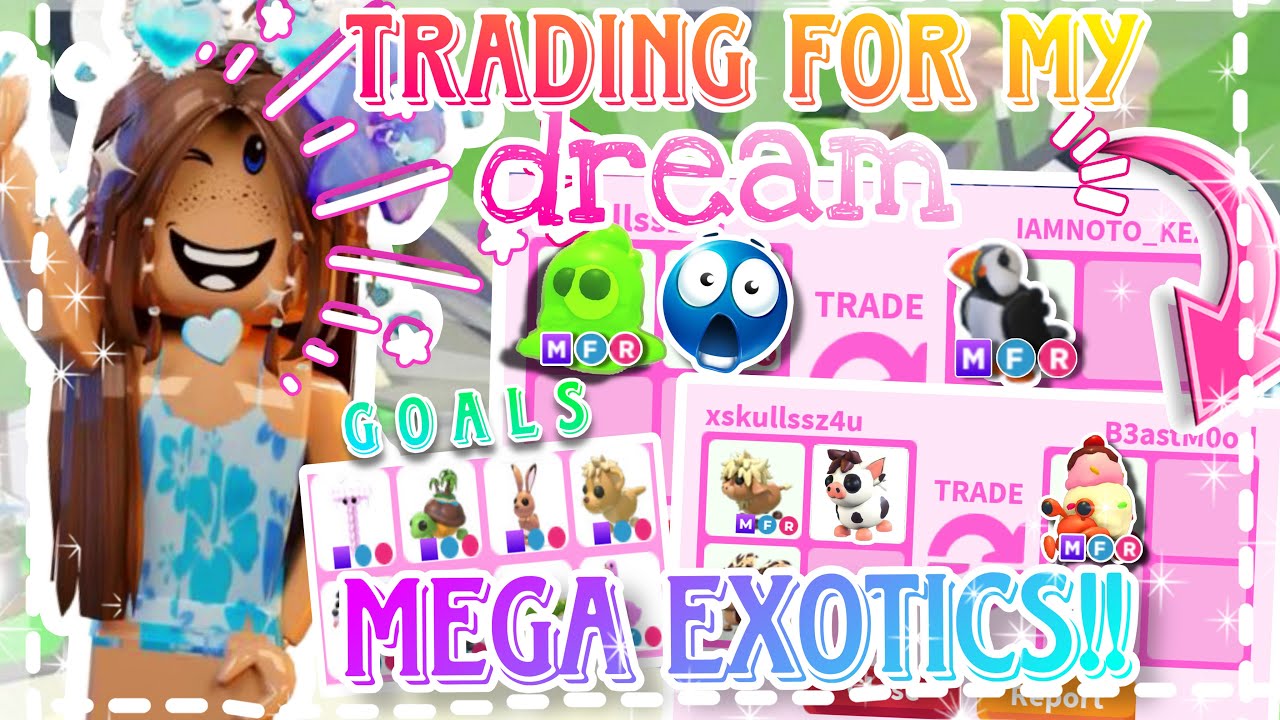 ||TRADING for my DREAM MEGA EXOTICS|| ||VERY SUCCESSFUL||  #adoptme 