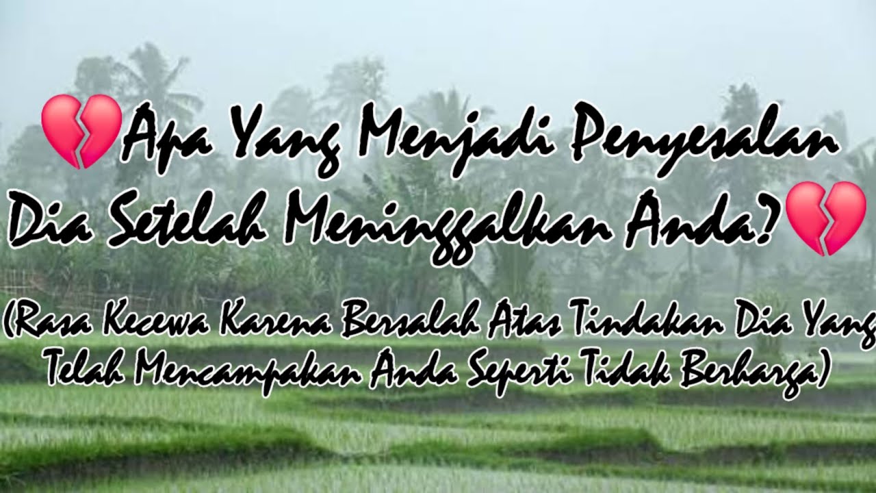 Portal Energi (Kasus Dominan), 💔YG MENJADI PENYESALAN DIA STLH MENINGGALKAN ANDA?💔