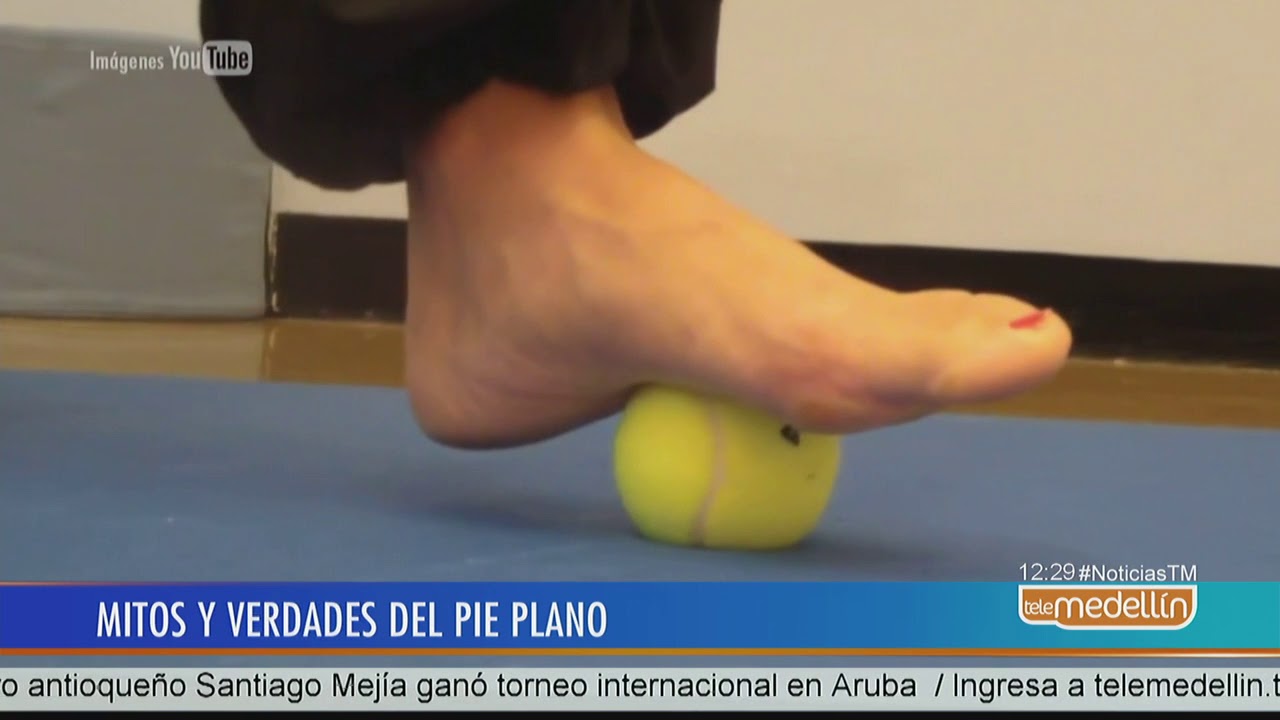 Mitos y verdades sobre el pie plano  [Noticias] - Telemedell&iacute;n