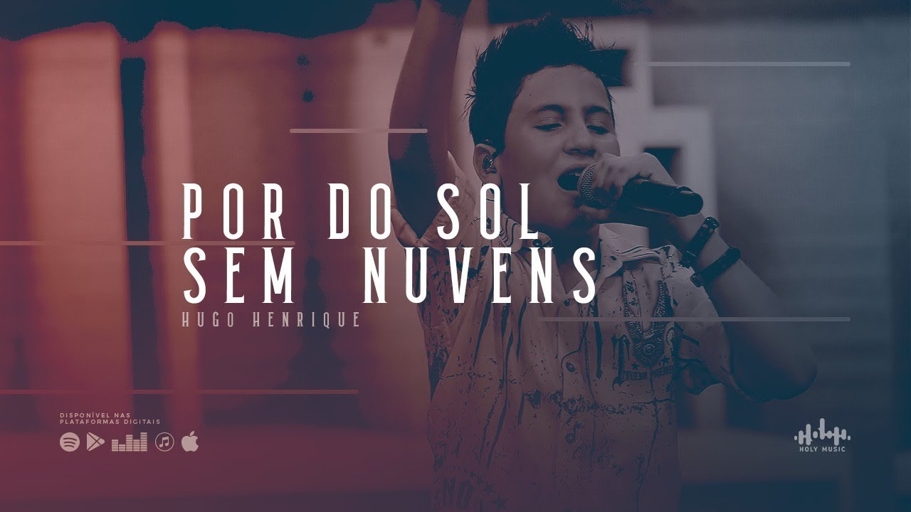 Hugo Henrique - Por do Sol sem Nuvens (DVD Só Dessa Vez)