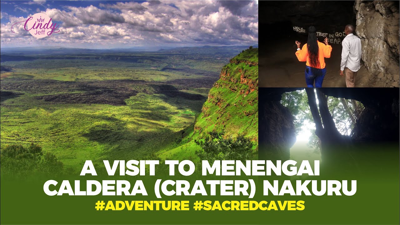 A VISIT TO MENENGAI CRATER NAKURU - (ADVENTURE) CALDERA/SACRED CAVES