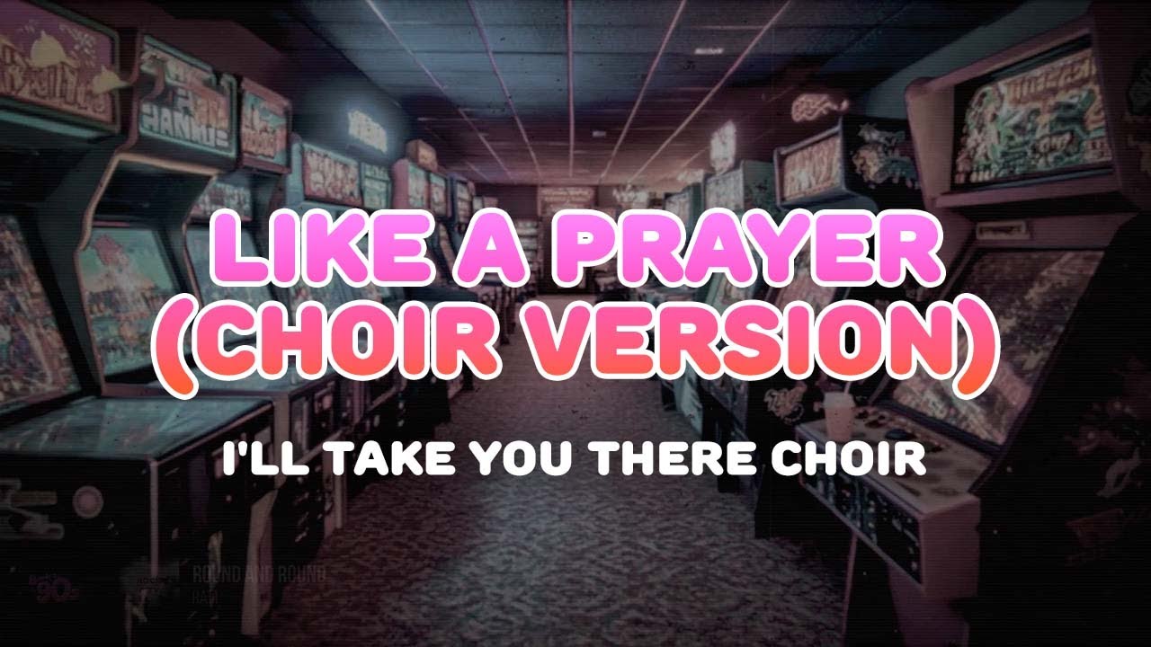 I'll Take You There Choir - Like a Prayer (Choir Version From 'Deadpool & Wolverine') | Lyrics