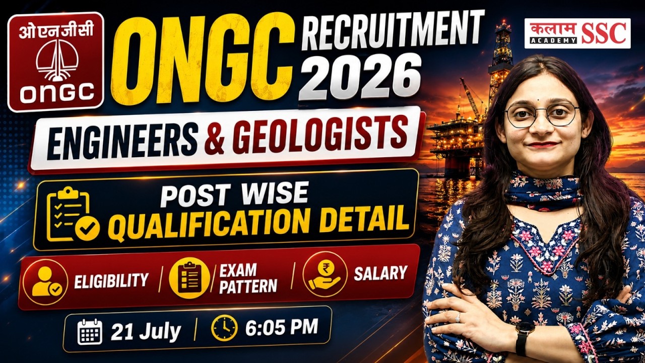ONGC Recruitment 2026| Engineer & Geologist Vacancy | ONGC Eligibility, Qualification & Exam Pattern