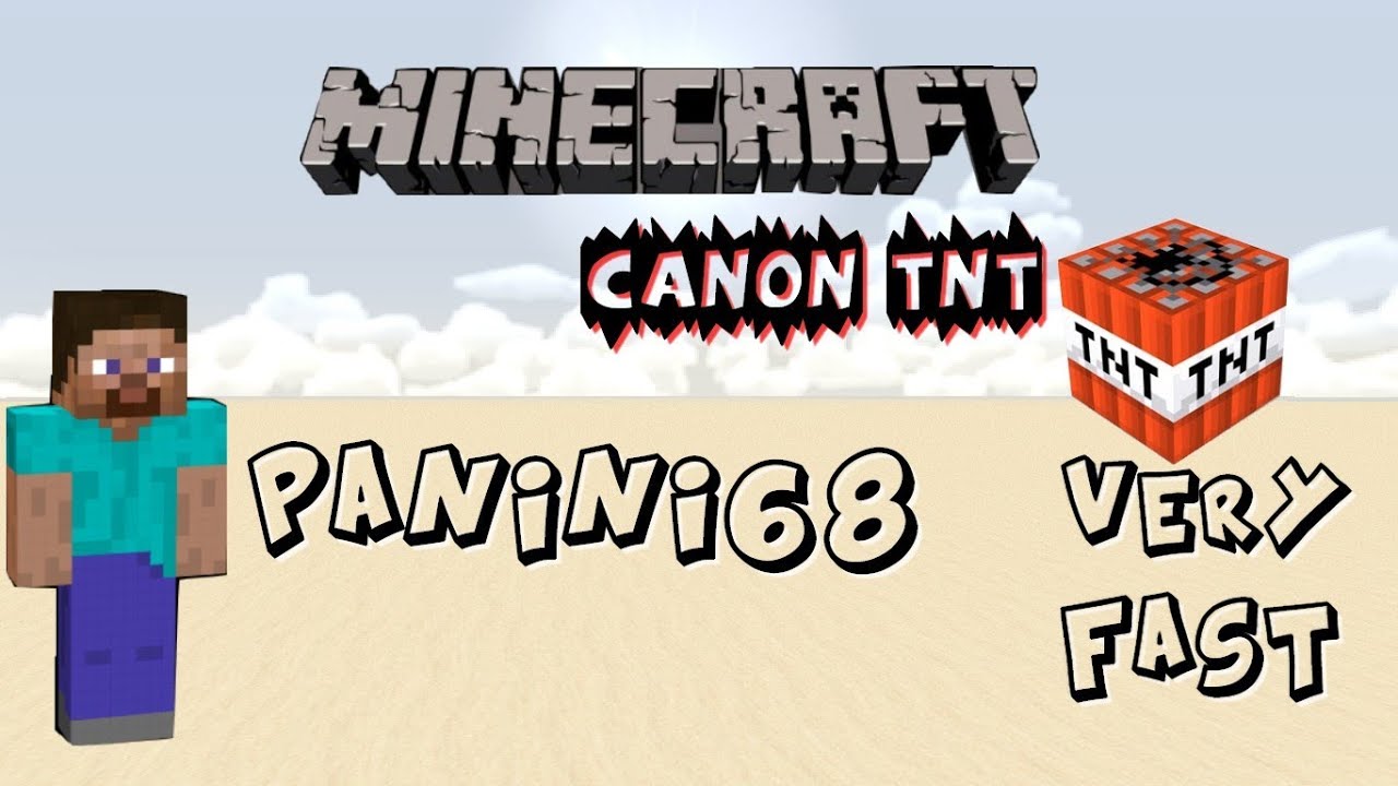 Tutoriel: Canon à TNT en moins de 20 seconde Very Fast ! Panini68