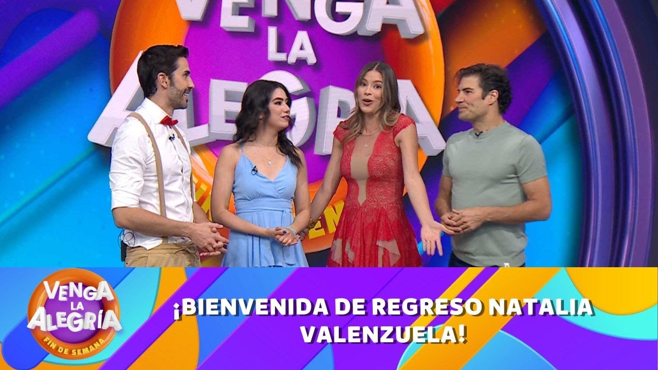 ¡Natalia Valenzuela está de regreso!  | Programa 18 mayo 2024 PARTE 1 | Venga La Alegría
