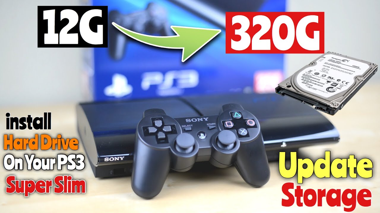 Upgrade PS3 Hard Drive Storage From 12G To 250G