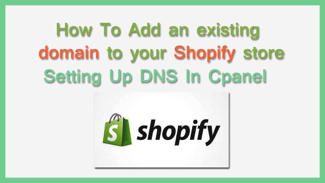 Shopify: How to Connect your existing domain to your Shopify Store | 2018