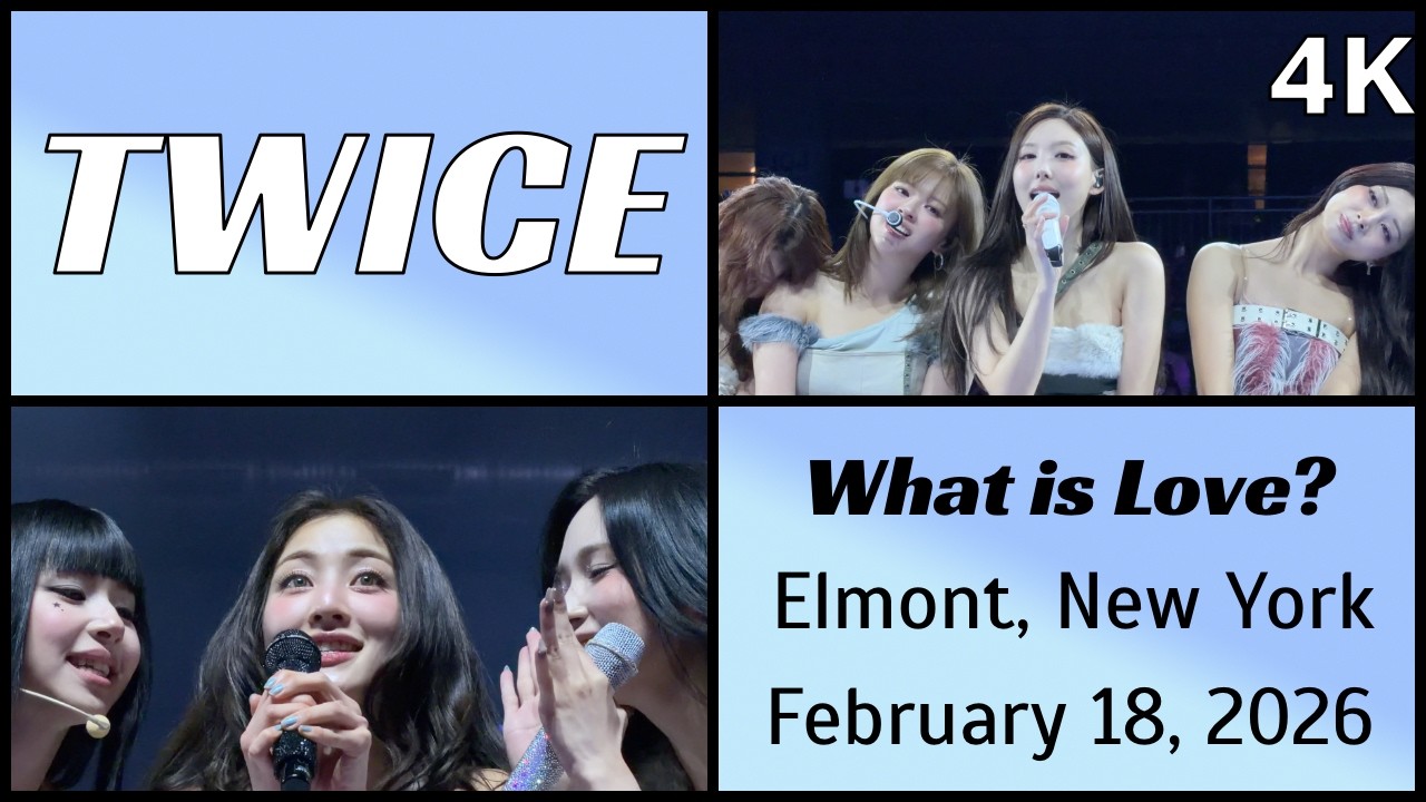 260218 트와이스 TWICE - What is Love? live @ UBS Arena, Elmont, NY 4K Fancam