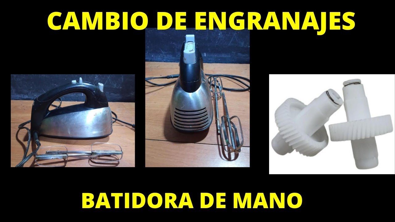 cómo cambiar ENGRANAJES a BATIDORA de mano