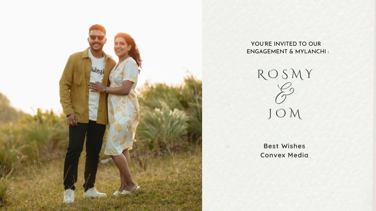 Engagement & Mylanchi | Rosmy & Jom | 5.15 PM | Saturday | Convex Media