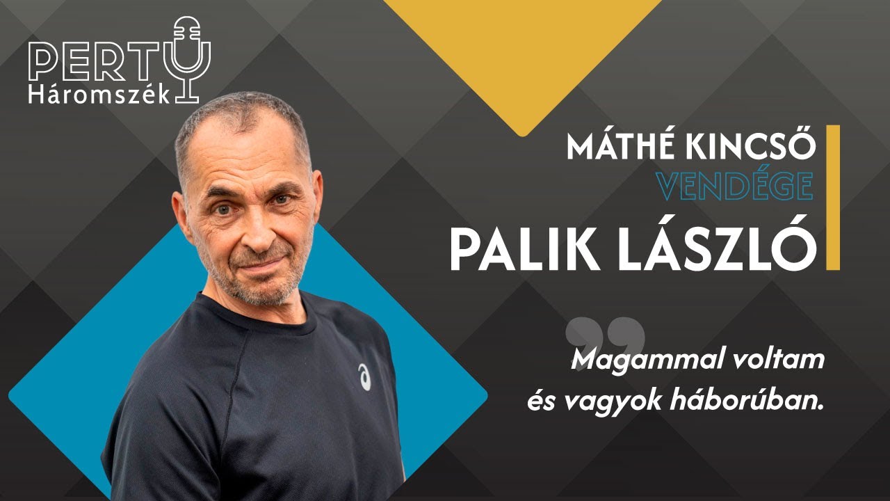 Magammal voltam és vagyok háborúban - Palik László / PERTU 116. rész