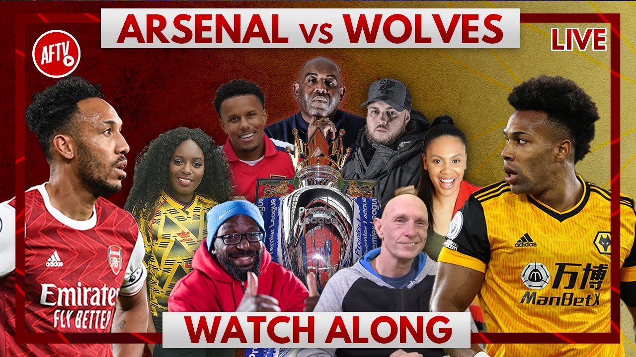 Arsenal vs Wolves | Watch Along Live