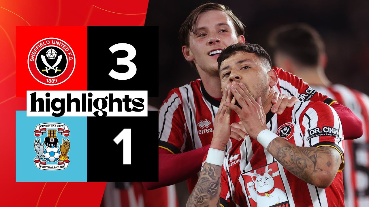 Sheffield United 3-1 Coventry City | EFL Championship highlights
