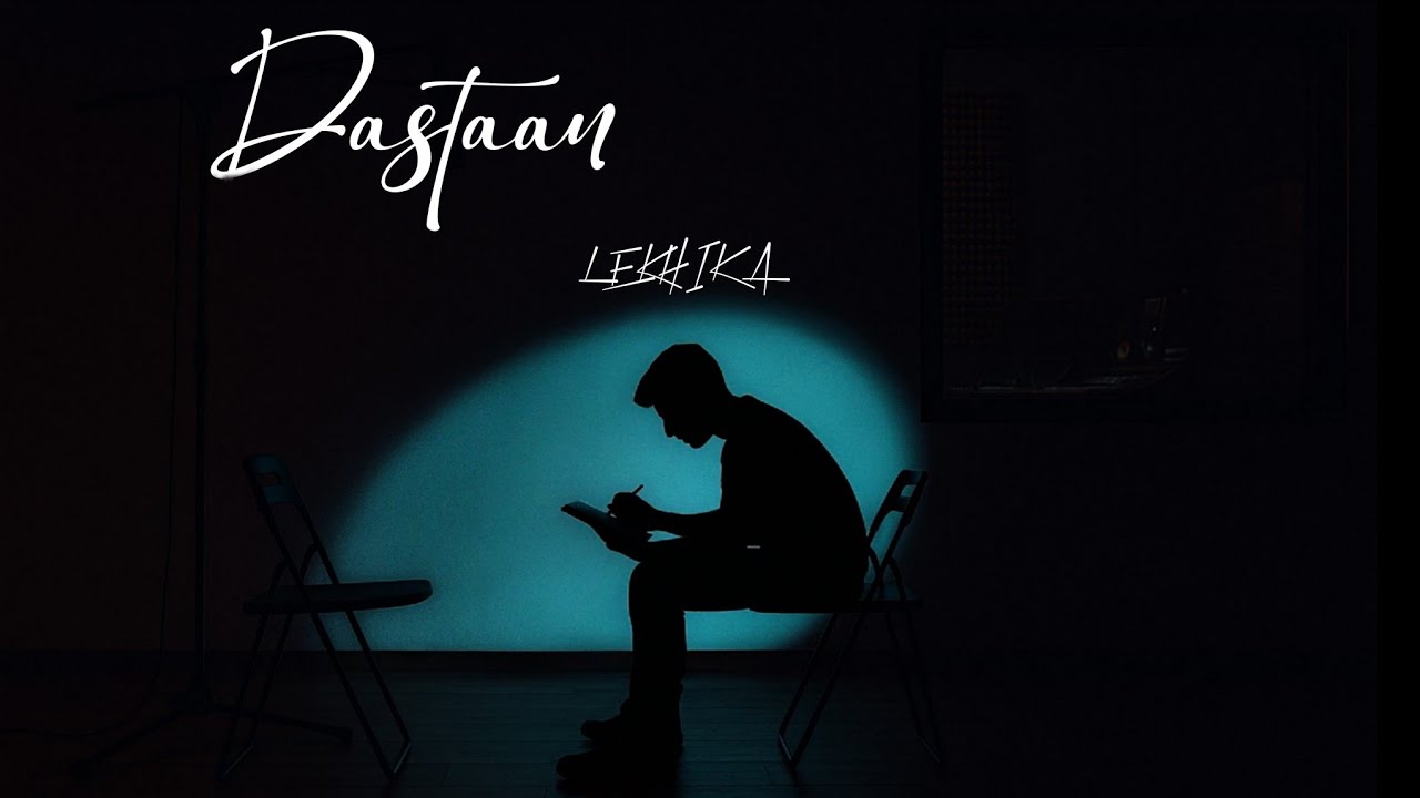 Dastaan - Lekhika | Official Music Video | #newrapsong